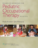 Frames of reference for pediatric occupational therapy /