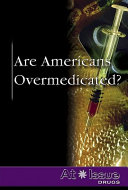 Are Americans overmedicated? /