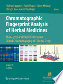 Chromatographic fingerprint analysis of herbal medicines thin-layer and high performance liquid chromatography of Chinese drugs.