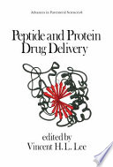 Peptide and protein drug delivery /