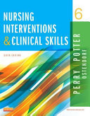 Nursing interventions & clinical skills /