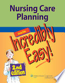 Nursing care planning made incredibly easy.