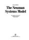 The Neuman systems model /