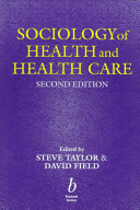 Sociology of health and health care /