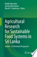 Agricultural research for sustainable food systems in Sri Lanka.