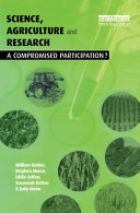 Science, agriculture, and research : a compromised participation? /