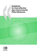 Guidelines for cost-effective agri-environmental policy measures.