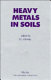Heavy metals in soils /