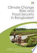 Climate change risks and food security in Bangladesh /