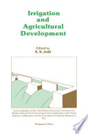 Irrigation and agricultural development : based on an International Expert Consultation, Baghdad, Iraq, 24 February-1 March 1979 /