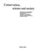 Conservation, sciences and society : contributions to the First International Biosphere Reserve Congress, Minsk, Byelorussia/USSR, 26 September - 2 October 1983 /