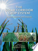 The solar corridor crop system : implementation and impacts /