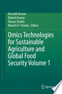Omics technologies for sustainable agriculture and global food security.