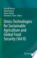 Omics technologies for sustainable agriculture and global food security.