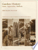 Garden history : issues, approaches, methods /