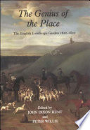 The genius of the place : the English landscape garden 1620-1820 /