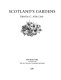 Scotland's Gardens /