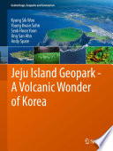 Jeju Island Geopark-- a volcanic wonder of Korea