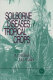 Soilborne diseases of tropical crops /