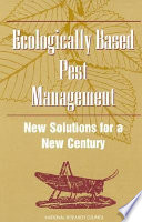 Ecologically based pest management : new solutions for a new century /