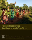 Forest resources resilience and conflicts /