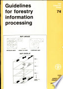 Guidelines for forestry information processing with particular reference to developing countries /