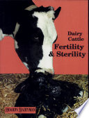 Dairy cattle fertility & sterility /