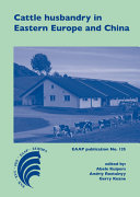 Cattle husbandry in Eastern Europe and China : structure, development paths and optimisation /