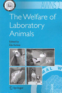 The welfare of laboratory animals /