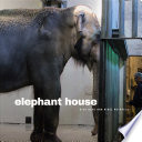 Elephant house /