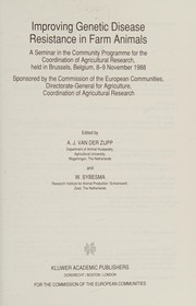 Improving genetic disease resistance in farm animals : a seminar in the Community Programme for the Coordination of Agricultural Research, held in Brussels, Belgium, 8-9 November 1988 /