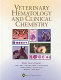 Veterinary hematology and clinical chemistry /