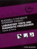 Blackwell's five-minute veterinary consult. canine & feline /