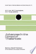 Advances in the control of theileriosis : proceedings of an international conference held at the International Laboratory for Research on Animal diseases in Nairobi, 9-13th February, 1981 /