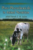 Plant-phytochemicals in animal nutrition /