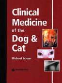 Clinical medicine of the dog and cat /