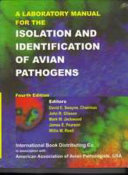 A laboratory manual for the isolation and identification of avian pathogens /