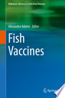 Fish vaccines /