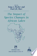 The impact of species changes in African lakes /