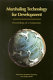 Marshaling technology for development : proceedings of a symposium, November 28-30, 1994, Arnold and Mabel Beckman Center, Irvine, California /