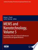 MEMS and nanotechnology. Proceedings of the 2015 Annual Conference on Experimental and Applied Mechanics /