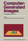 Computer-generated images : The state of the art, proceedings of Graphics Interface '85 /