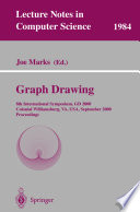 Graph drawing : 8th International Symposium, GD 2000, Colonial Williamsburg, VA, USA, September 20-23, 2000 : proceedings /