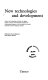 New technologies and development : science and technology as factors of change : impact of recent and foreseeable scientific and technological progress on the evolution of societies, especially in the developing countries /