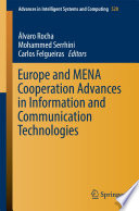 Europe and MENA cooperation advances in information and communication technologies /