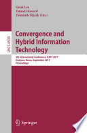 Convergence and hybrid information technology : 5th international conference, ICHIT 2011, Daejeon, Korea, September 22-24, 2011 : proceedings /