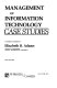 Management of information technology--case studies.