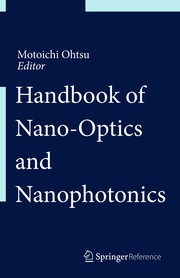 Handbook of nano-optics and nanophotonics