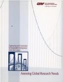 Assessing global research needs : symposium on engineering and construction for sustainable development in the 21st century.