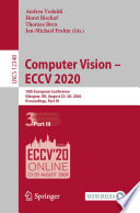 Computer vision -- ECCV 2020 : 16th European Conference, Glasgow, UK, August 23-28, 2020, Proceedings.